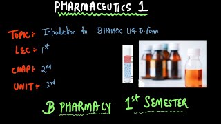 Introduction To Biphasic Liquid Dosage Form  Pharmaceutics 1  B PHARMACY 1ST SEMESTER ✅ 2024 [upl. by Ihculo]