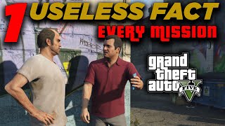 Useless but Fun Fact about Every Mission in GTA V [upl. by Ramyaj]