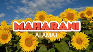 Maharani Lyrics  Alamat [upl. by Nyllij120]