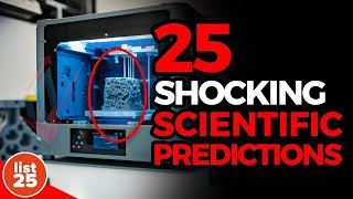 25 Shocking Scientific Predictions Coming True [upl. by Relyc]