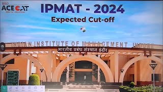 IPMAT Indore 2024 Paper Analysis  Expected CutOffs  Colleges Accepting IIM Indore Score [upl. by Derraj]