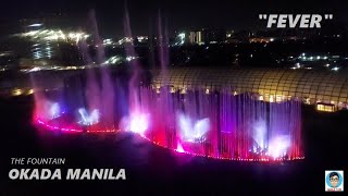 The Fountain  Okada Manila quotFeverquot [upl. by Bonnibelle]