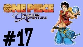 One Piece Unlimited Adventure  Episode 17 Freezing My Nips Off [upl. by Meaghan]