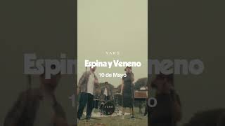 Vaho  Trailer Espina y Veneno shorts [upl. by Daas]