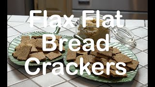 Flax Flat Bread Crackers [upl. by Appilihp]