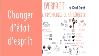 Psychologie positive  Changer détat desprit de Carol Dweck [upl. by Coletta894]