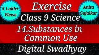 Exercise class 9 science chapter 14 substances in common use । Exercise substances in common use [upl. by Eenar]