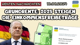 ⚡️Gute Nachricht für Millionen Rentner Grundrente  2025 steigen die Einkommensfreibeträge [upl. by Niall725]