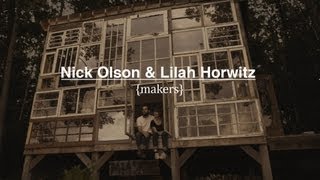 Nick Olson amp Lilah Horwitz  Makers Documentary [upl. by Eibot764]