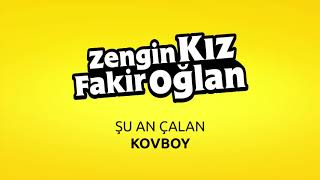 Zengin Kız Fakir Oğlan  Kovboy [upl. by Kohler94]