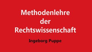 Methodenlehre der Rechtswissenschaft Die sog Aufbauschemata [upl. by Blaire298]