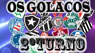 Campeonato Brasileiro 2011  Os Golaços  2ºTurno20ª a 38ª [upl. by Summers]