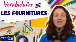 Les fournitures de bureau et de lécole en anglais [upl. by Okika]