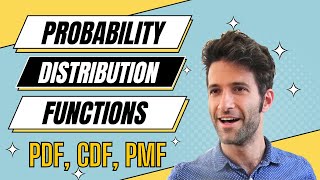 Probability Distribution Functions PMF PDF CDF [upl. by Esilanna]