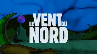 Le Vent du Nord  Dans leaudevie de larbre Nouveau vidéoclip [upl. by Pruchno]