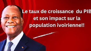 La croissance du PIB et son impact sur la population ivoirienne [upl. by Azar]