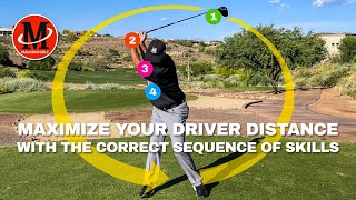 Maximize Your Driver Distance With the Correct Sequence of Skills [upl. by Kerry639]