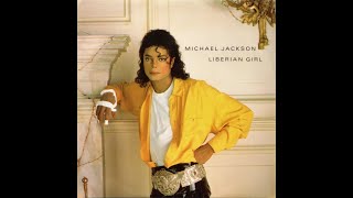 Michael Jackson  Liberian Girl 1987 HQ [upl. by Parthena]