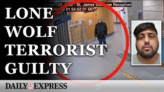 Lone wolf terrorist found guilty of terror offence over hospital bomb plot [upl. by Notlehs]