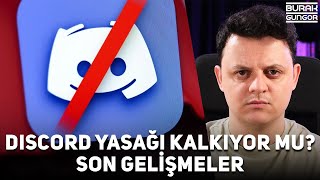 Discord Açılacak mı Yasak Kalkıyor mu SON GELİŞMELER [upl. by Adelpho]