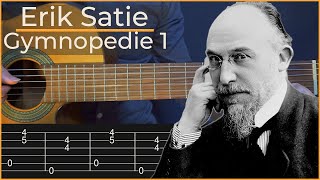 Erik Satie  Gymnopedie 1 Simple Guitar Tab [upl. by Ferna]