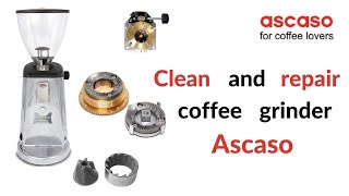 How to clean repair disassemble and assemble Espresso coffee grinder Ascaso 2 CDpa i1i2 [upl. by Akinuahs]