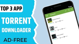 3 Best Free Torrent Downloader Apps for Android [upl. by Fulton816]