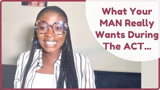 10 Things Your MAN REALLY WANTS During 3X  Marriage Bed Series [upl. by Anialed]