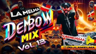 DEMBOW MIX VOL 13 dembow djlamelma [upl. by Dorie]