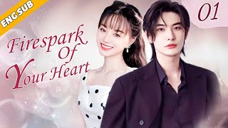 Eng Sub Firespark Of Your Heart EP01 Chinese drama Choice my husband Richards Wang Yixuan Hu [upl. by Annoynek181]