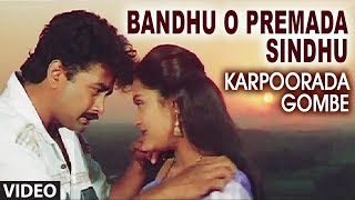 Bandhu O Premada Sindhu Video Song  Karpoorada Gombe  Ramesh AravindShruthi  Hamsalekha  Chitra [upl. by Begga480]