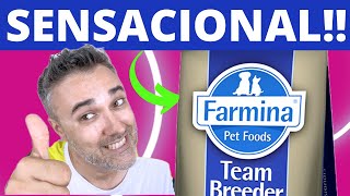 Ração FARMINA TEAM BREEDER ✅ ESPETACULAR [upl. by Reivaj596]