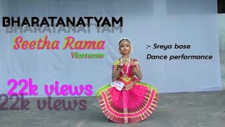 BHARATANATYAM varnam  Seetha Rama SREYA BOSE DANCE PERFORMANCE [upl. by Pardew]