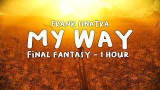 My Way  Stranger of Paradise Final Fantasy Origin OST 1 HOUR [upl. by Ahsied]