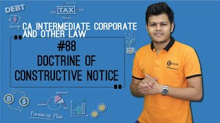 Doctrine of Constructive Notice  Incorporation of Company  CA Intermediate Corporate Laws [upl. by Haseefan379]