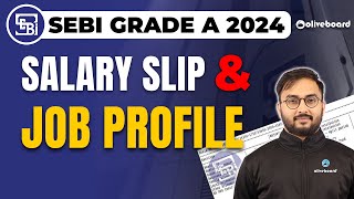 Salary of SEBI Grade A Officer  SEBI Grade A Job Profile  SEBI Grade A Benefits Perks Allowances [upl. by Phippen]