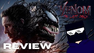 Venom The Last Dance REVIEW [upl. by Sleinad857]