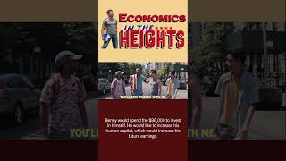 Economic Lessons in 96000 from In the Heights part 1 [upl. by Egag]