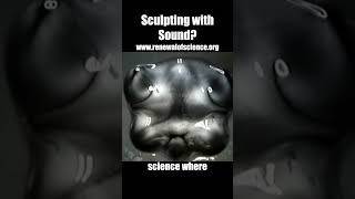 Can we sculpt using sound [upl. by Karilynn]