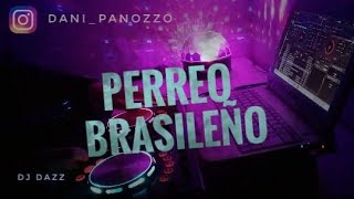 MIX PERREO BRASILEÑO FUNK  Los mas escuchados 2019  Set en VIVO  DJ DAZZ [upl. by Haerle]