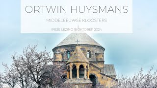 Ortwin Huysmans  Middeleeuwse Kloosters [upl. by Cilegna]