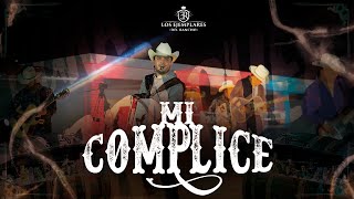 Mi Complice  Los Ejemplares Del Rancho [upl. by Soalokcin]