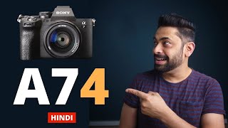 Sony A74 Review and comparison  Sony A74 vs Sony A73 vs Sony A7S3 in Hindi [upl. by Matti525]