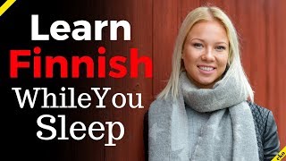 Learn Finnish While You Sleep 😀 Most Important Finnish Phrases and Words 😀 EngFin 8 Hours [upl. by Nathanson]