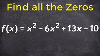 How to Determine All of the Zeros of a Polynomial [upl. by Sidnala]