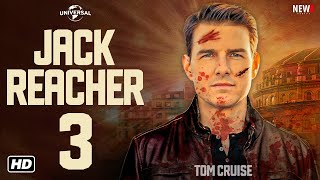 Jack Reacher 3 Movie Trailer  Tom Cruise Release Date Cast Plot Cobie SmuldersNew Sequel Movie [upl. by Yim]