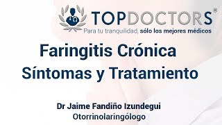 Faringitis Crónica Síntomas Tratamiento [upl. by Nireil]