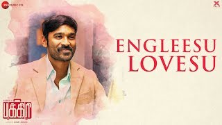 Engleesu Lovesu  DHANUSH 🎵 Lyric [upl. by Ahseim]