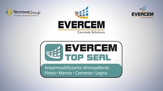 Evercem Top Seal impermeabilizzante idrorepellente pietra marmo cemento legno [upl. by Lexy829]