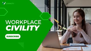 Introduction To Workplace Civility [upl. by Evvie893]